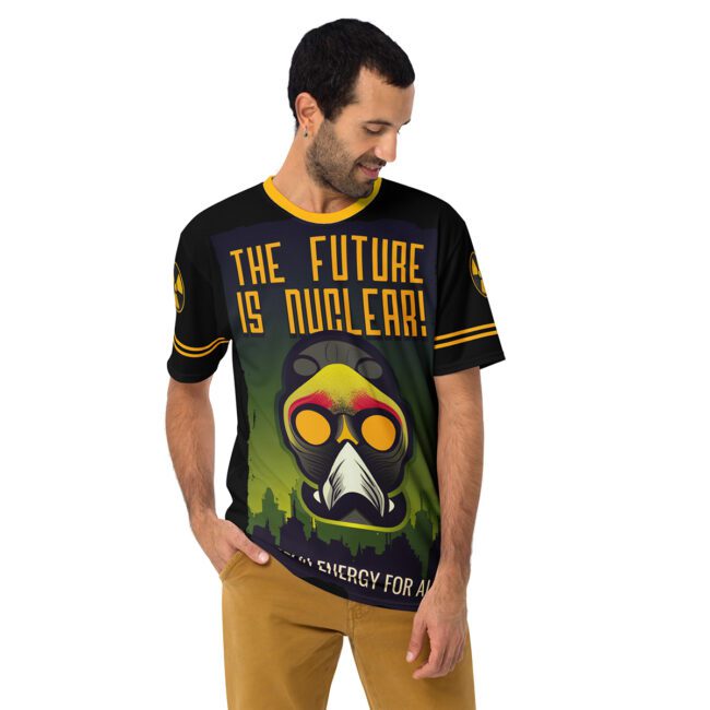 The Future Is Nuclear Uni-Sex All Over Print T-Shirt