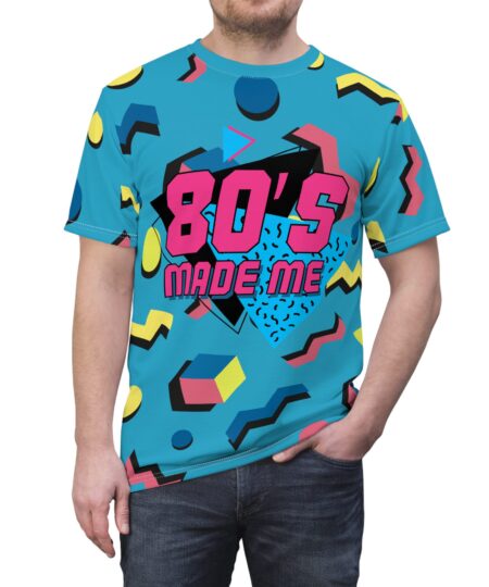 80s Made Me Unisex T- Shirt 8 Toasted Styles