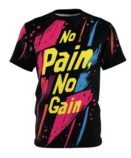 No Gain Graphic Shirt 10 Toasted Styles