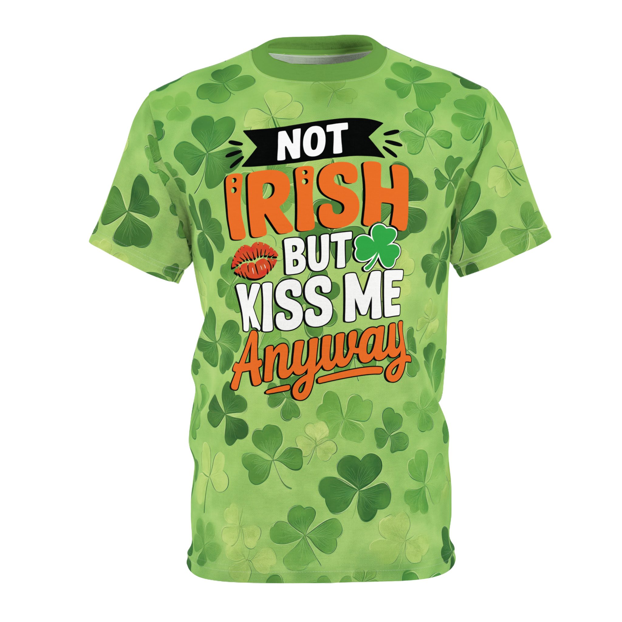 St. Patrick's Day Unisex Tee - "Not Irish But Kiss Me Anyway" Shamrock Irish St Patrick’S Day 3D All Over Printed Tshirt 2 Toasted Styles