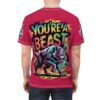 You're A Beast Wolf Uni-Sex All Over Print Tee 2 Toasted Styles