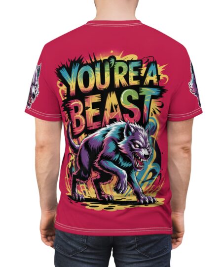 You're A Beast Wolf Uni-Sex All Over Print Tee 2 Toasted Styles