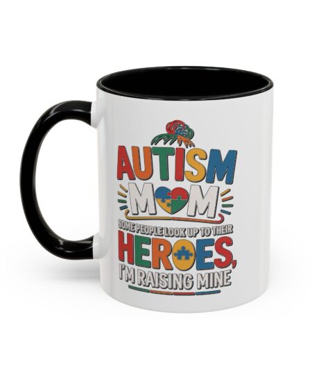 Autism Mom Coffee Mug, Supportive Gift for Mothers, Special Needs Awareness, Perfect for Birthdays, Mother’s Day, or Everyday