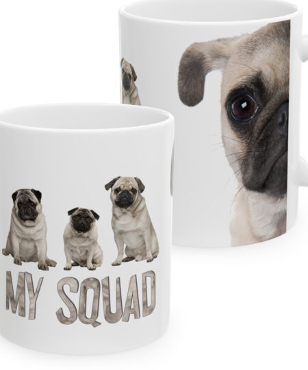 Pug Family Ceramic Mug - My Squad Design, Pet Lover Gift, Coffee Tea Mug, Dog-Themed Drinkware, Animal Lover Gift