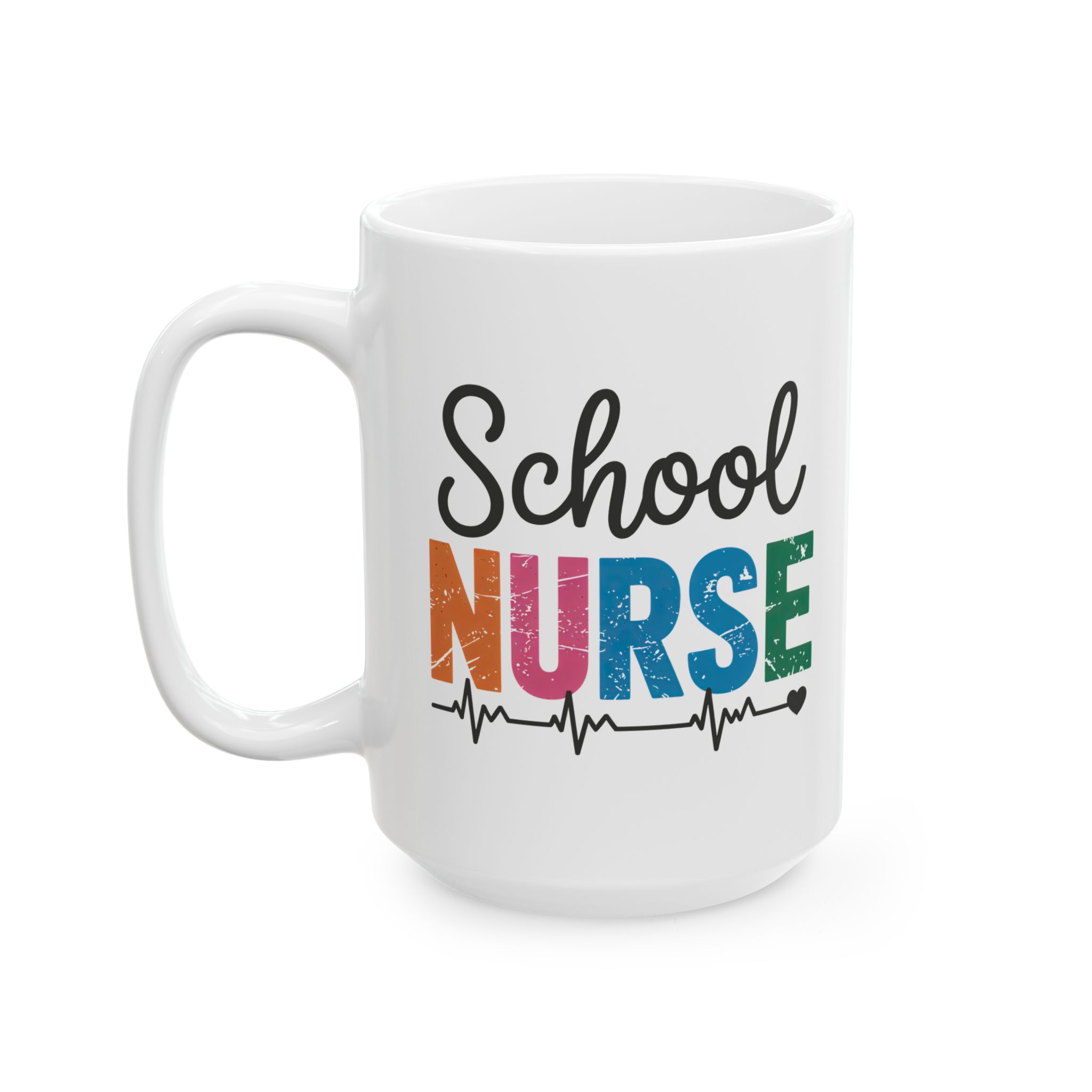 White ceramic mug with "School NURSE" in distressed, colorful block letters and a black heartbeat line.
