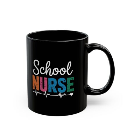 A black mug with the words "School Nurse" written in colorful letters and a heartbeat line with a heart at the end.