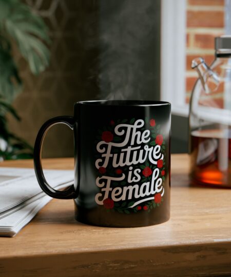 Empowering Black Mug - The Future is Female