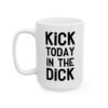 White ceramic mug with bold black text that reads 