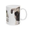 White ceramic mug with a close-up of a pug's face and a sitting pug with 