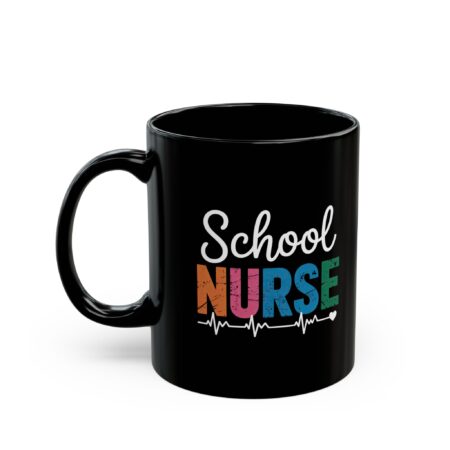Premium School Nurse Black Mug, Teacher Gift, Inspirational Coffee Cup, Nurse Appreciation, School Supplies, Healthcare Provider Mug – glossy ceramic coffee mug