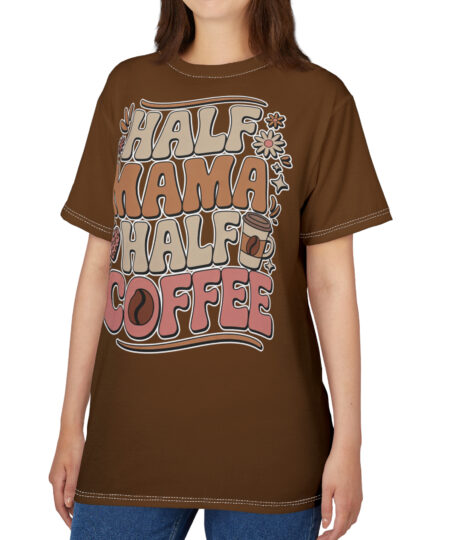 Unisex Coffee Lover Tee, Cute Coffee Shirt, Half Mama Half Coffee Top, Gift for Moms, Trendy Graphic T-Shirt, Casual Wear