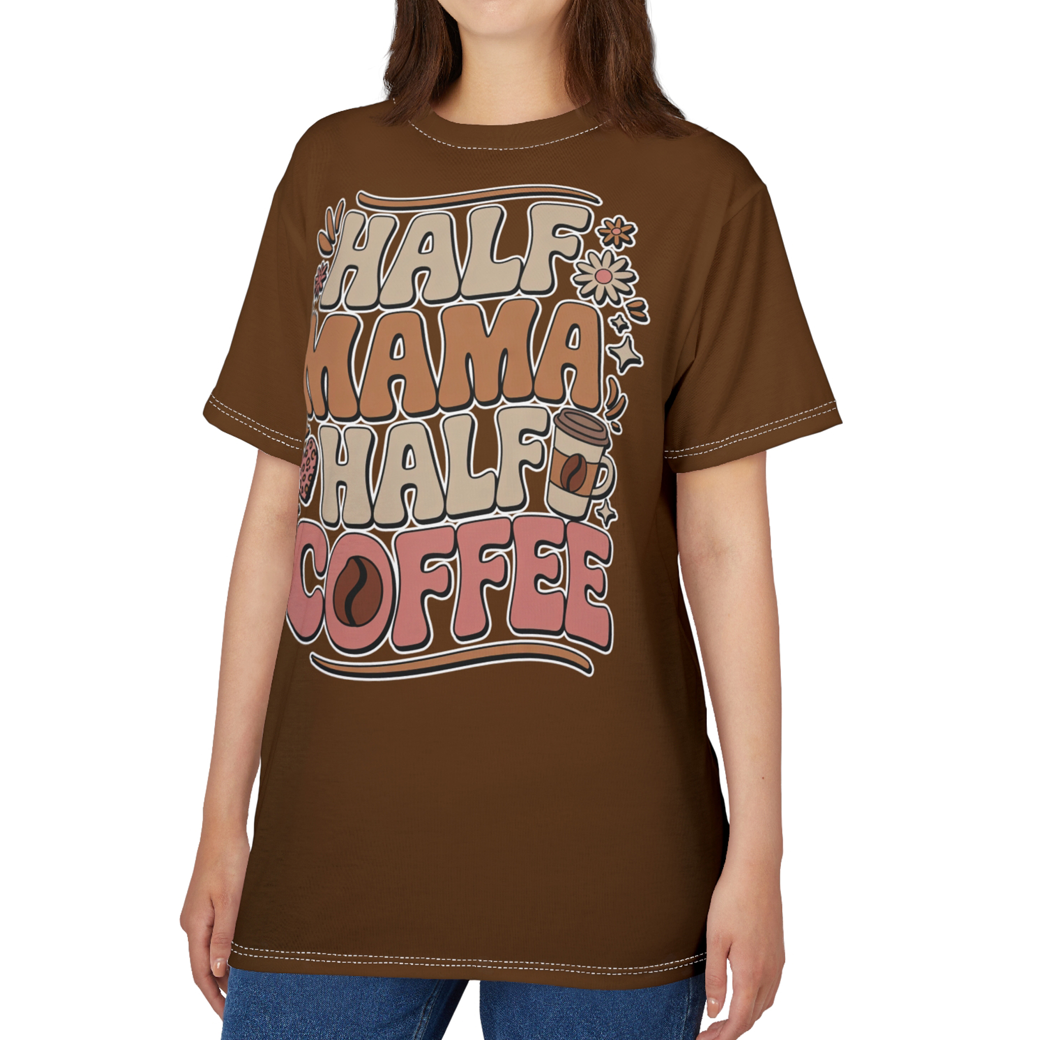 Cute Coffee T-Shirt - Half Mama Half Coffee Top Graphic All Over Print T-Shirt