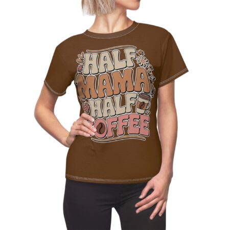 Warm brown tones and playful floral elements frame the "Half Mama Half Coffee" text on this graphic streetwear tee.