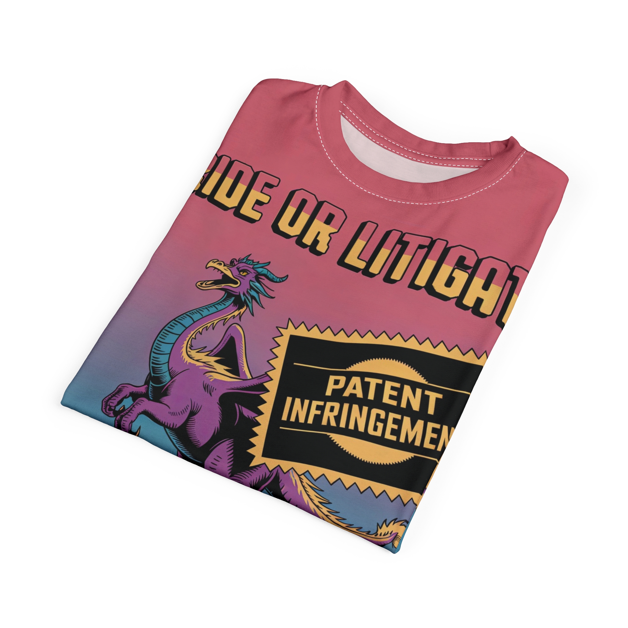 Purple dragon with teal accents on a gradient background, text reads 'IDE OR LITIGATION PATENT INFRINGEMENT'. All over print t-shirt.