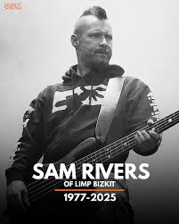 Sam rivers dead at 48 limp bizkit
