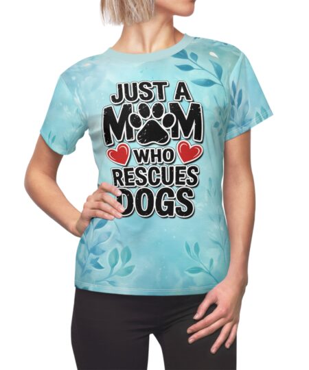 Rescue Dogs Mom Tee - Just a Mom Who Rescues Dogs T-Shirt for Dog Lovers