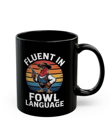 Fluent in Fowl Language Mug | Funny Coffee Cup for Chicken Lovers, Gift for Bird Enthusiasts