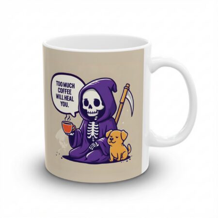 Vibrant Whimsical Coffee Mug, Too Much Coffee Will Heal You ,Funny Dog Lover Gift, Halloween Skull Coffee Mug – vibrant custom design mug