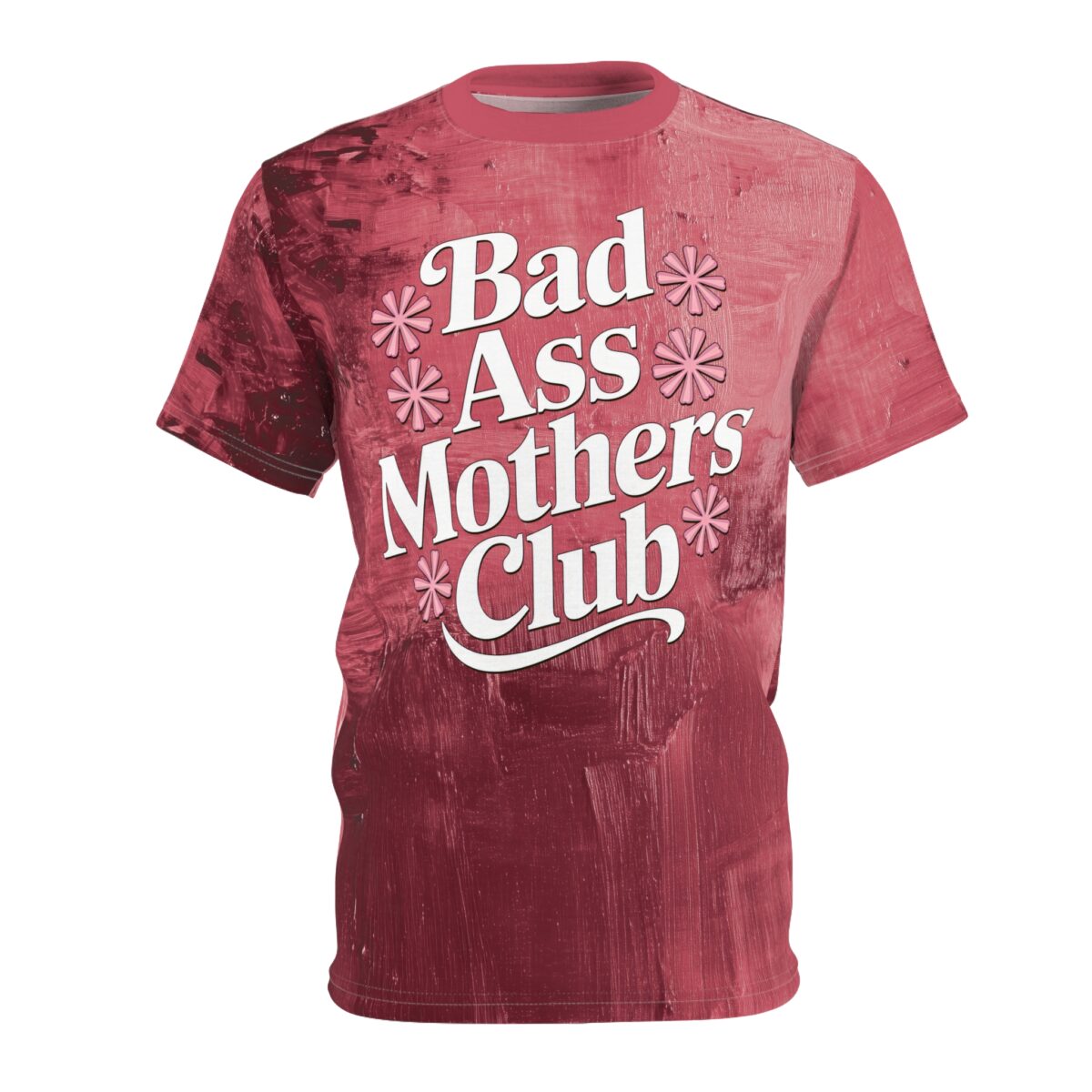 Textured crimson brushstrokes cover this sublimation graphic tee, depicting retro white typography, pink daisy graphics.