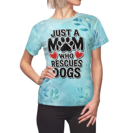 All over print dog mom sublimation tee with 'Just a Mom Who Rescues Dogs' graphic, featuring red hearts and paw print.
