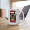 White ceramic mug with a sarcastic owl graphic and text.