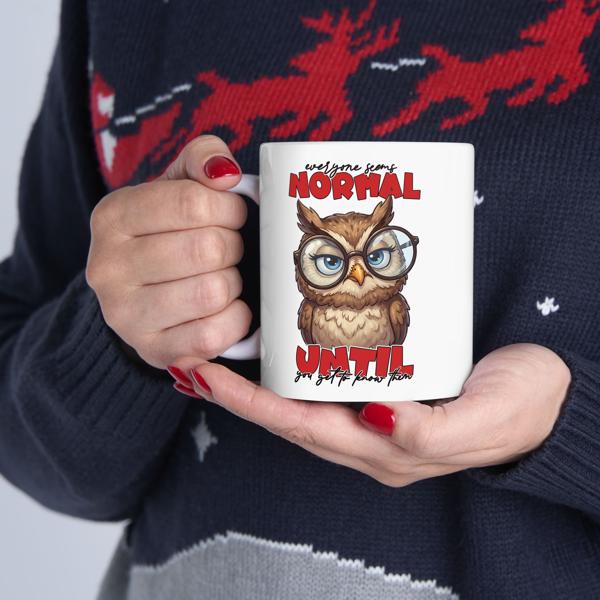 White ceramic mug with a sarcastic owl illustration and text about people's true nature.