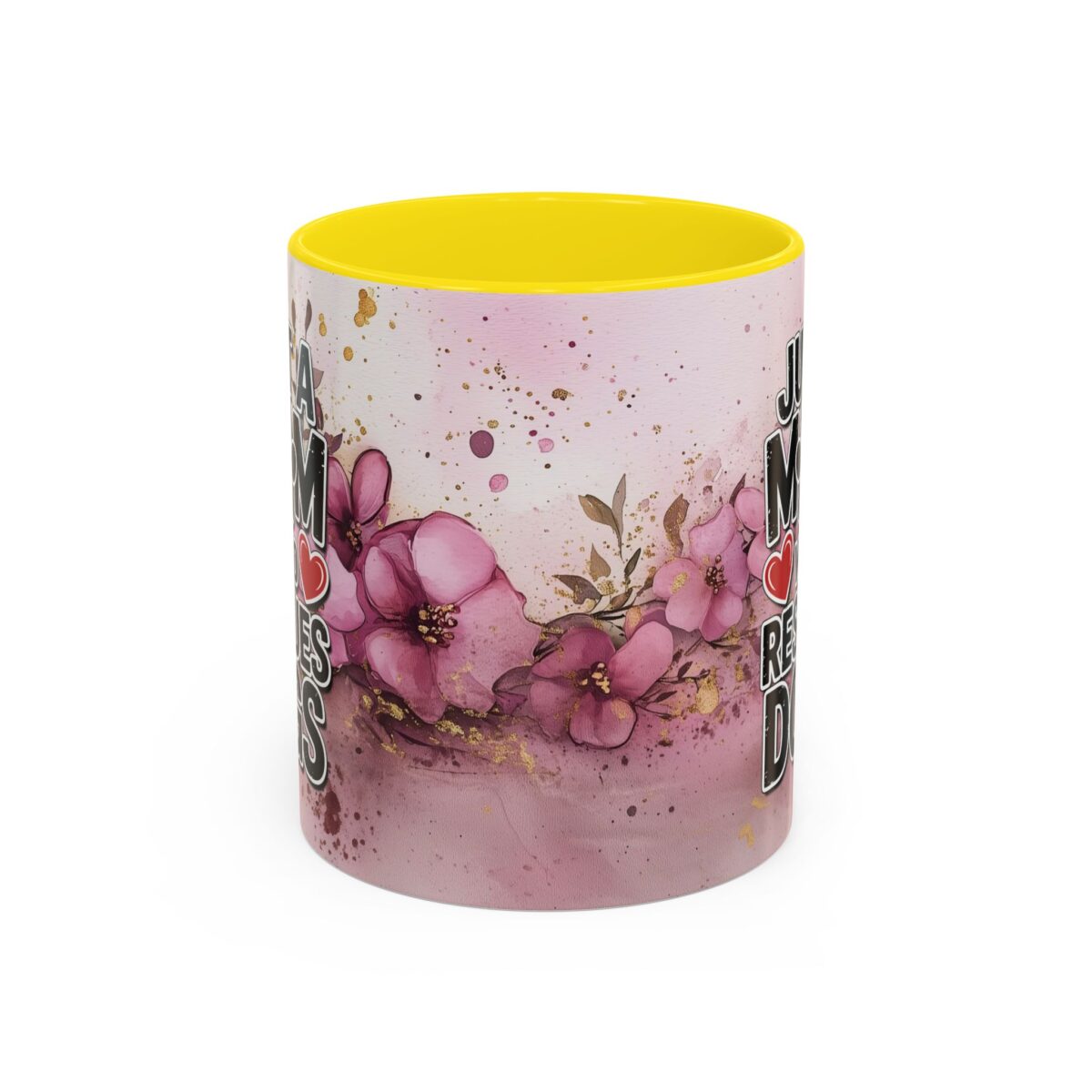 Floral "Just A Mom" coffee mug with pink flowers and gold accents, yellow interior.