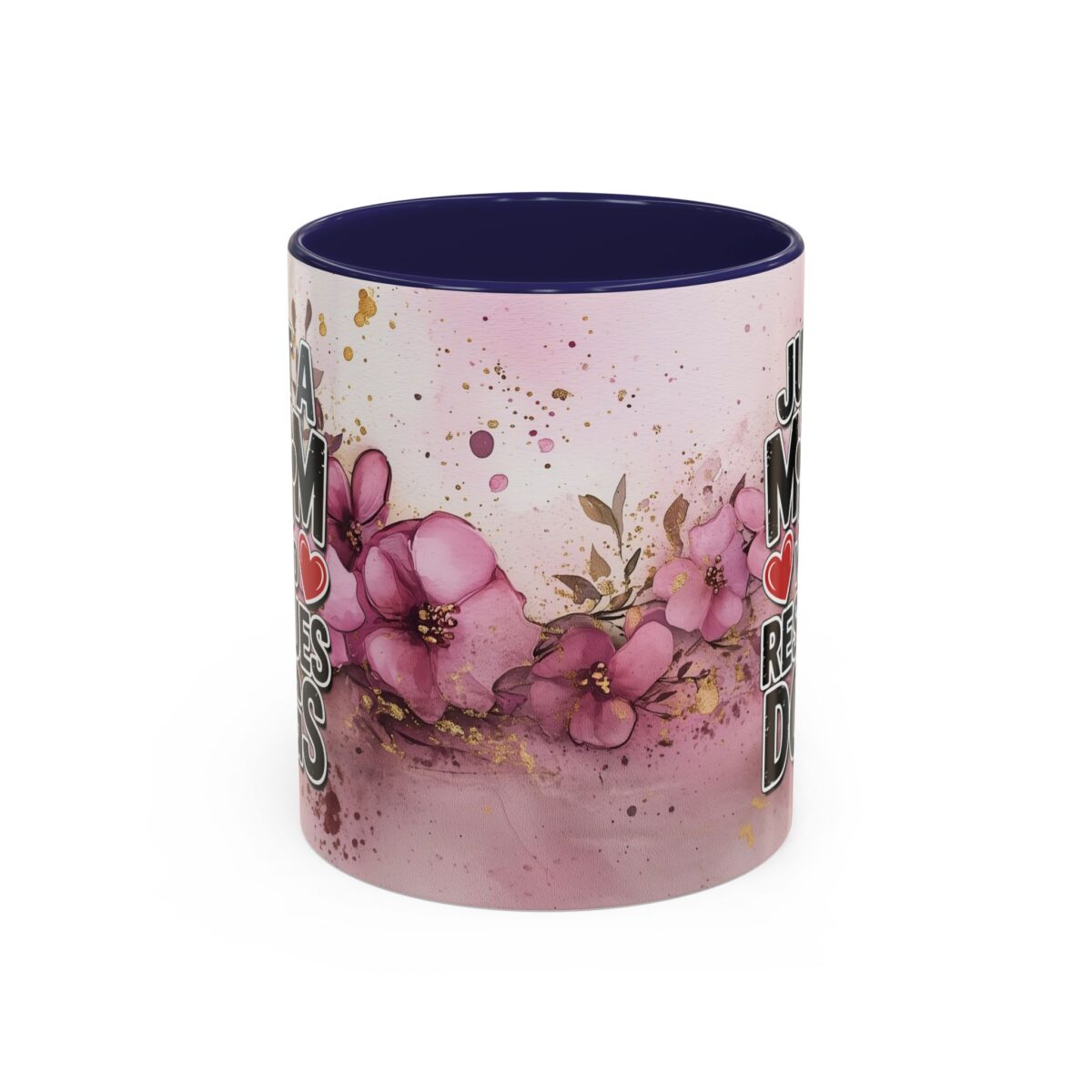 Ceramic coffee mug with a floral design and text 'Just A Mom Who Loves Dogs', featuring pink flowers and gold splatters.