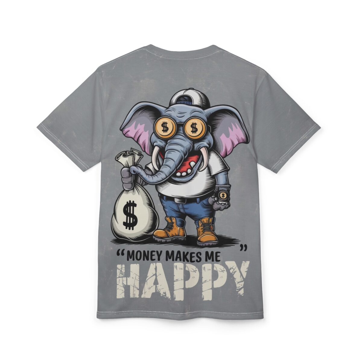 A cartoon elephant wearing jeans, a white t-shirt, a backward baseball cap, and orange boots, holding a money bag with a dollar sign and wearing glasses shaped like dollar signs. The shirt has the text "MONEY MAKES ME HAPPY" printed below the elephant.