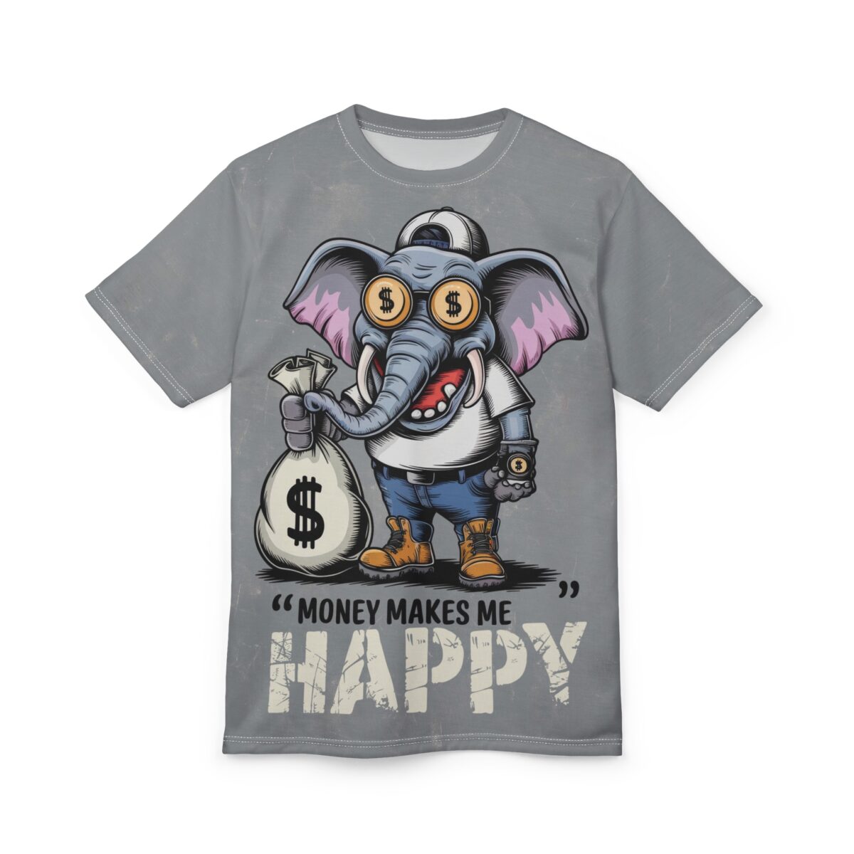 All over print t-shirt, distressed grey, cartoon elephant, dollar sign sunglasses, money bag, 'MONEY MAKES ME HAPPY' text, streetwear aesthetic.