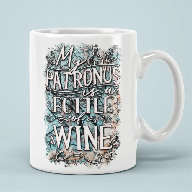 My Patronus Is A Bottle Of Wine Ceramic Coffee Mug For Mothers Day
