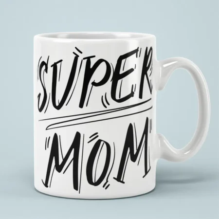 Super Mom 2 Ceramic Coffee Mug - 15oz