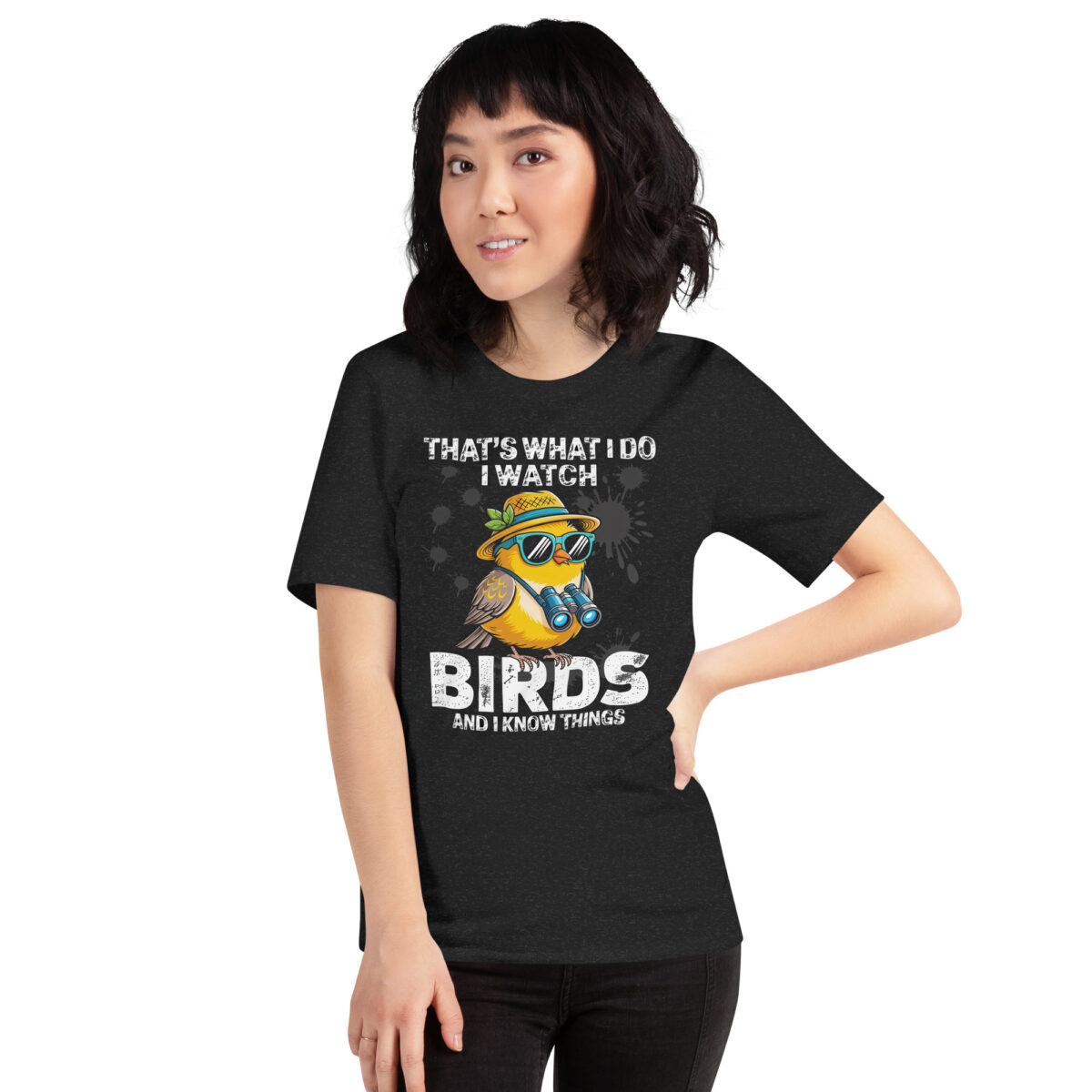 Cute cartoon bird with sunglasses and binoculars, 'That's What I Do I Watch Birds And I Know Things' text graphic tee.