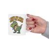 Funny dinosaur graphic on a white mug saying