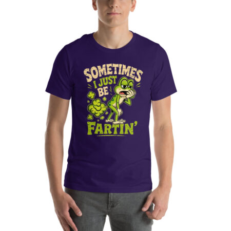 Graphic t-shirt with a cartoon frog facing away, emitting gas with text saying 'Sometimes I Just Be Fartin''.
